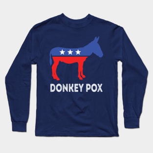 Donkey Pox Long Sleeve T-Shirt